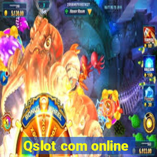 Qslot com online